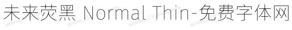 未来荧黑 Normal Thin字体转换